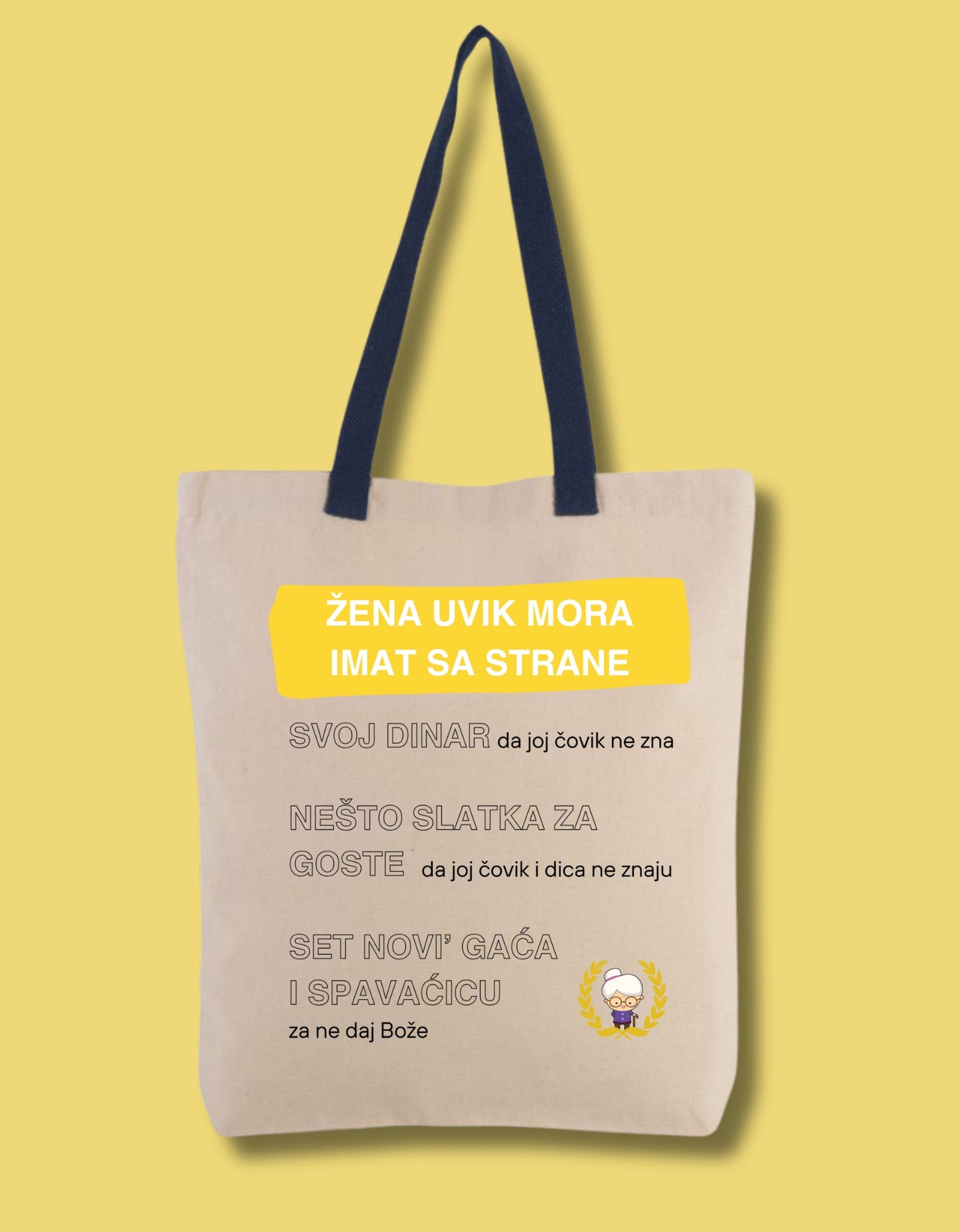 Platnena torba "Žena uvik mora imat sa strane"