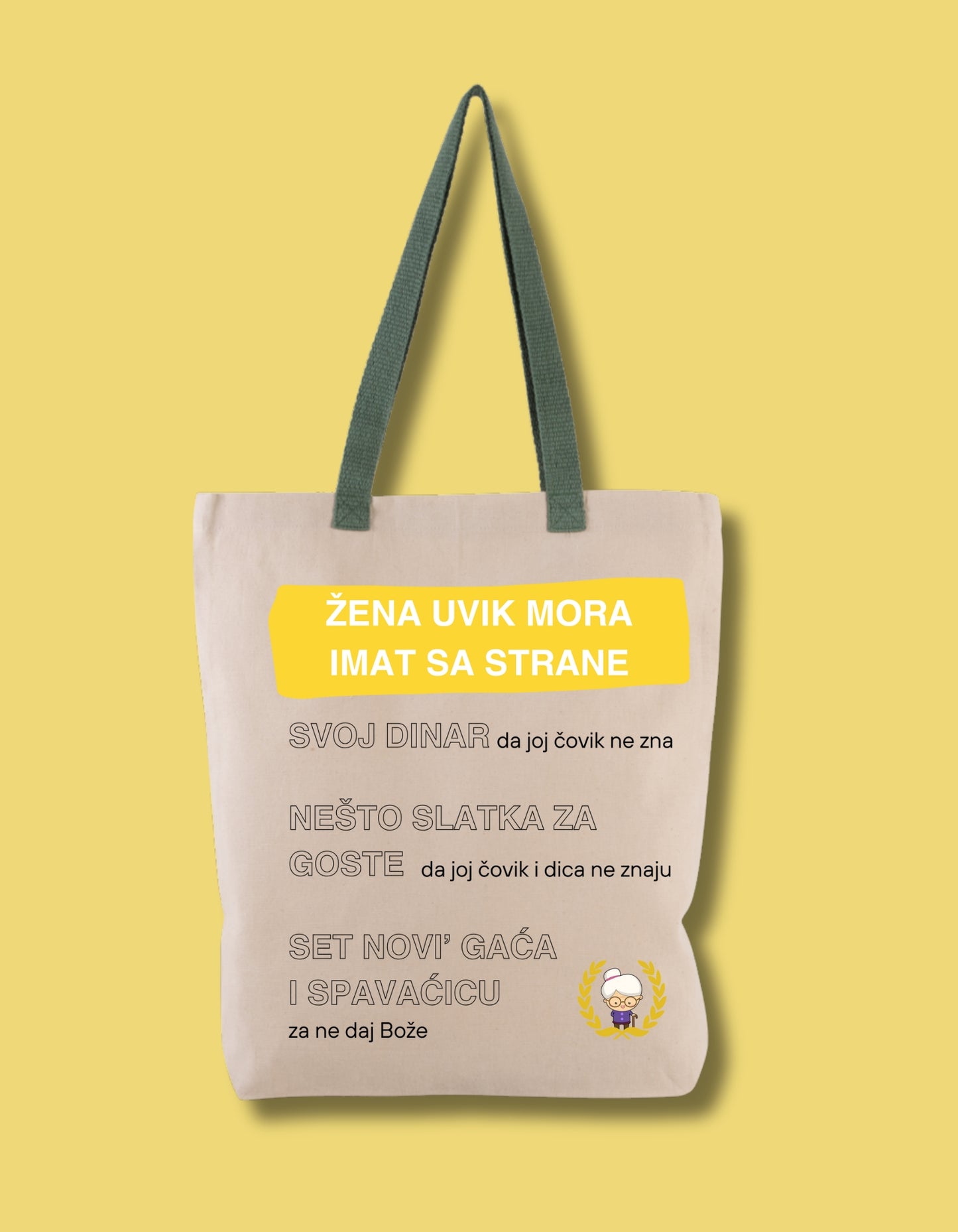 Platnena torba "Žena uvik mora imat sa strane"