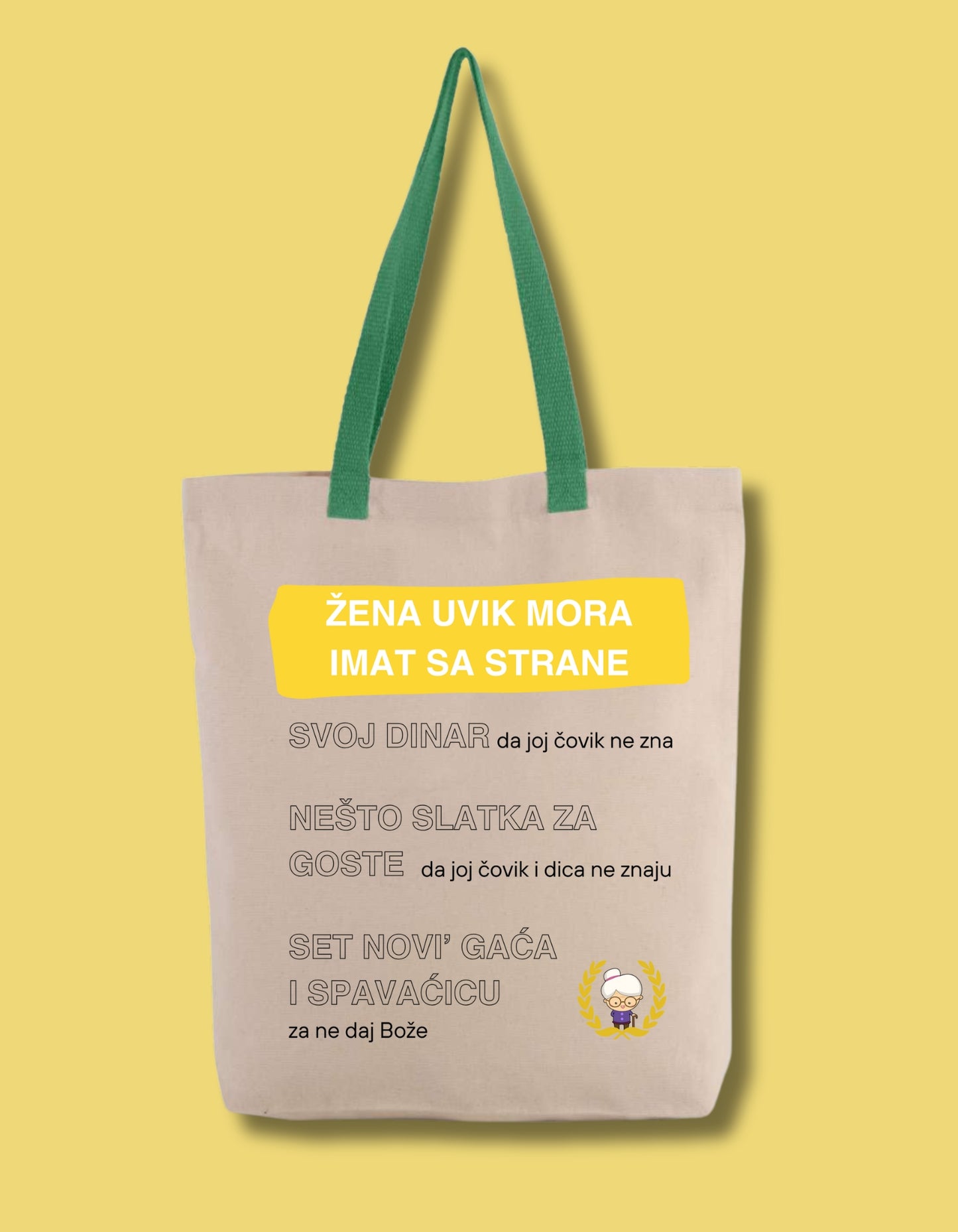 Platnena torba "Žena uvik mora imat sa strane"